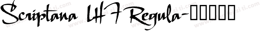 Scriptana LHF Regula字体转换